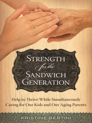 cover image of Strength for the Sandwich Generation